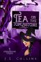 [Witch Hazel Lane Mysteries 04] • J. L. Collins - 04 Tea on the Tombstone